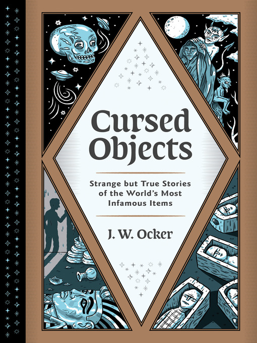 Title details for Cursed Objects by J. W. Ocker - Available